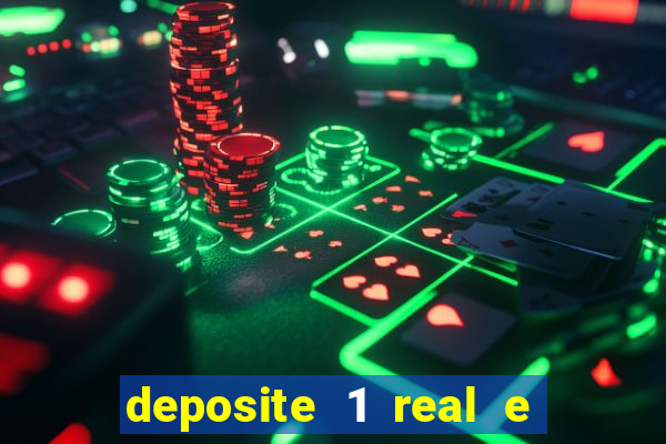 deposite 1 real e ganhe 10